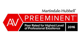 Martindale-Hubbell AV Preeminent | Peer Rated for highest level of professional excellence | 2016
